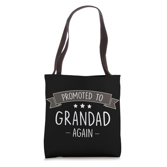 Grandad New - Promoted To Grandad Again Tote Bag :o) - Picture 1 of 4